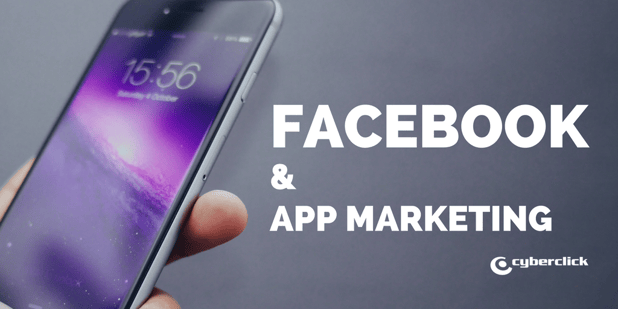 Why you should be including Facebook in your App Marketing strategy.png