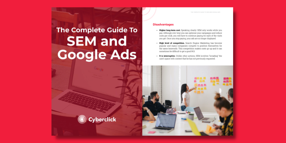 The Complete Guide to SEM and Google Ads