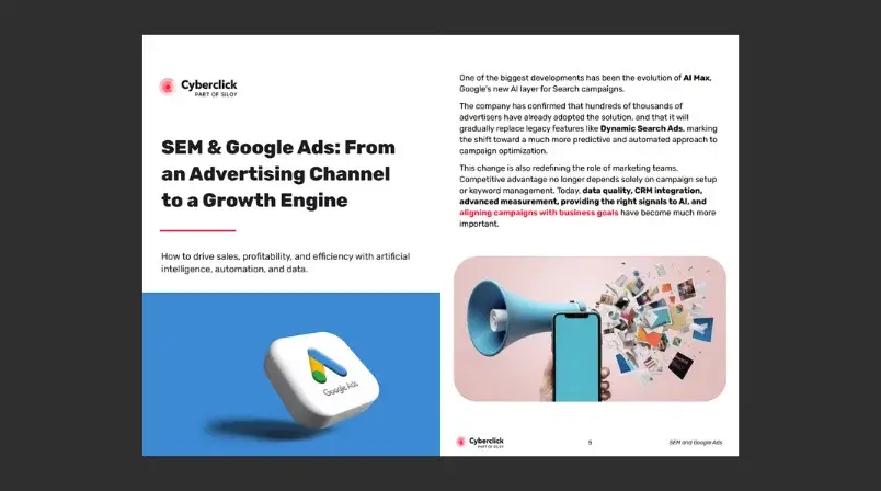 SEM & Google Ads: From an Advertising Channel to a Growth Engine