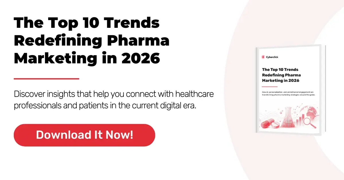Ebook - The Top 10 Trends Redefining Pharma Marketing in 2026