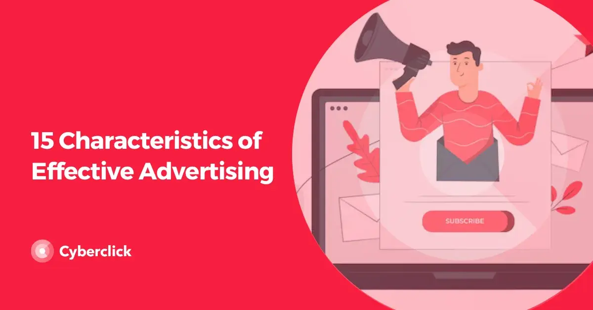 Characteristics of Effective Advertising