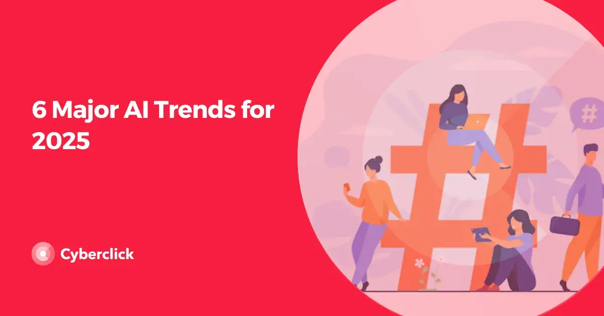Major AI Trends for 2025