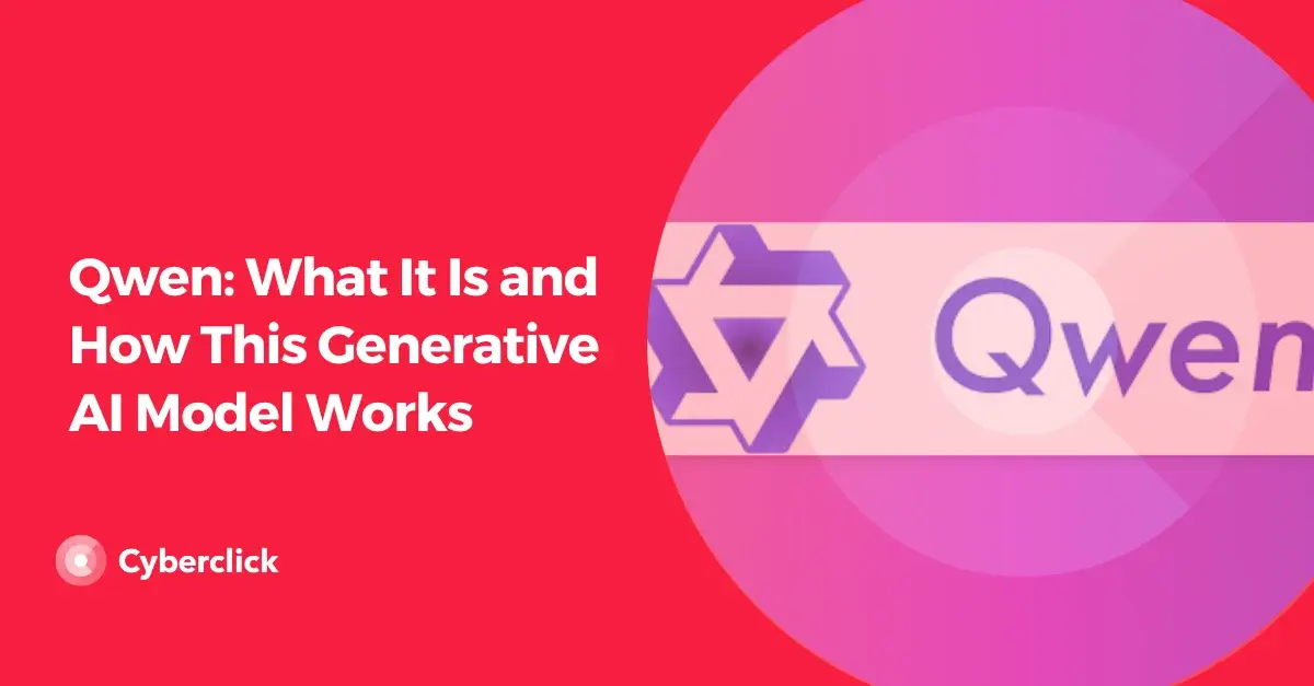 Qwen What It Is and How This Generative AI Model Works