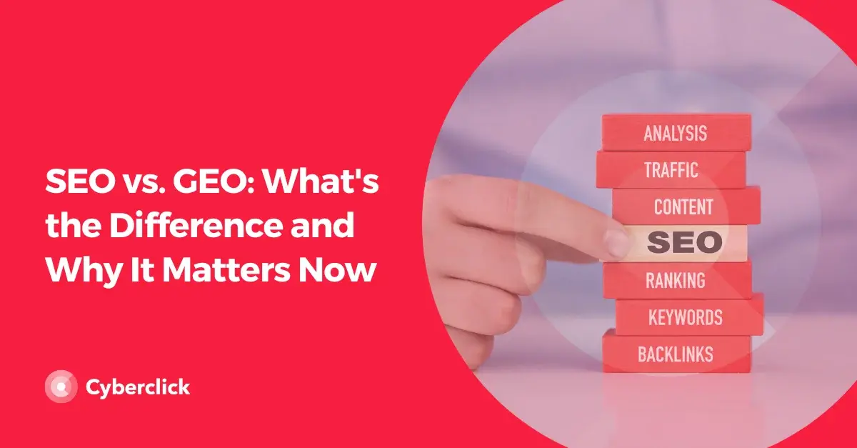 SEO vs GEO Whats the Difference and Why It Matters Now