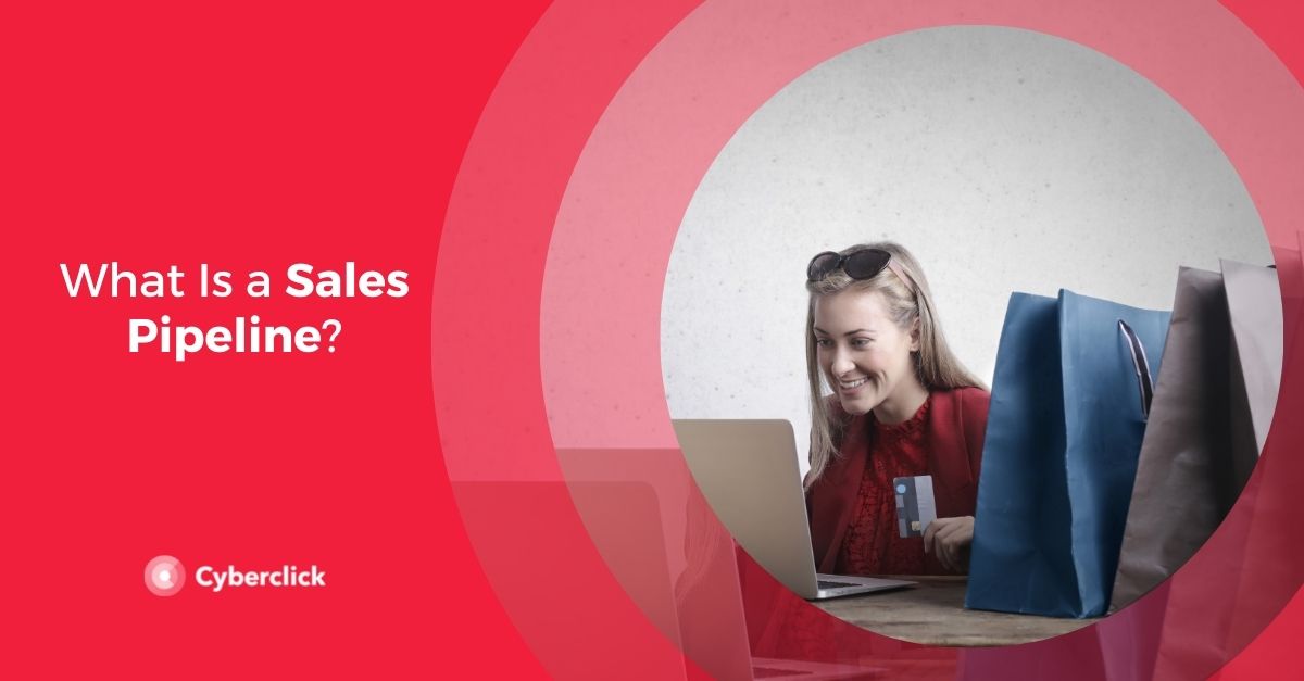 What Is a Sales Pipeline
