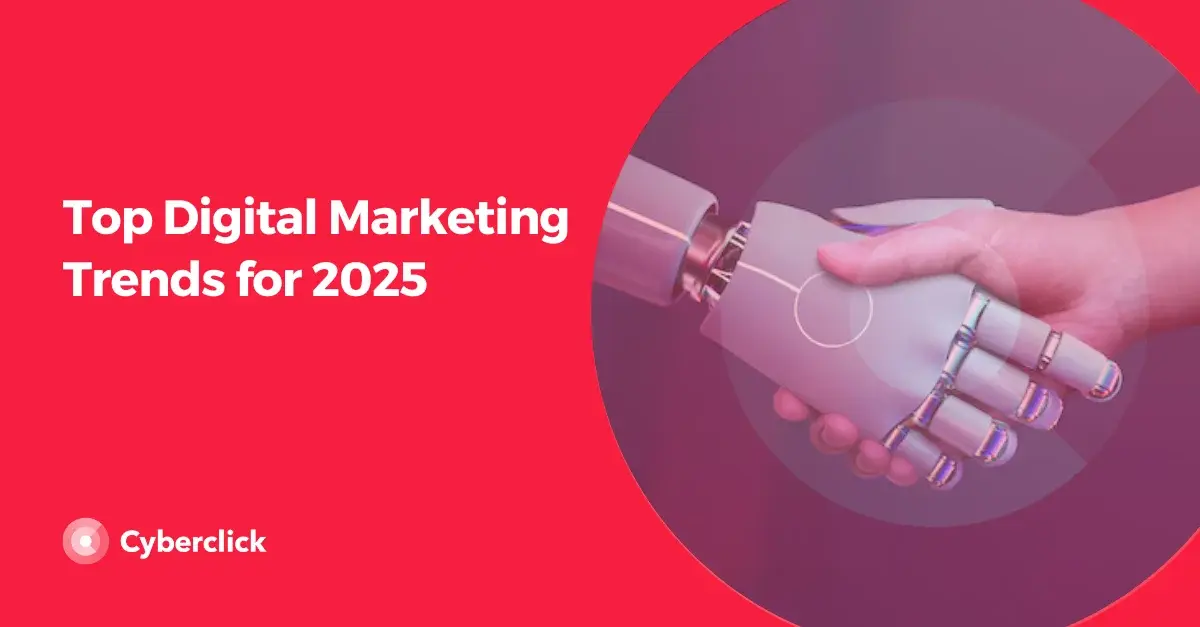 Top Digital Marketing Trends