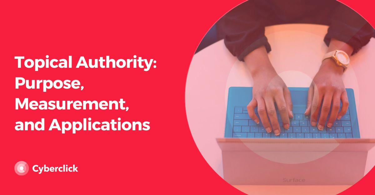 Topical Authority