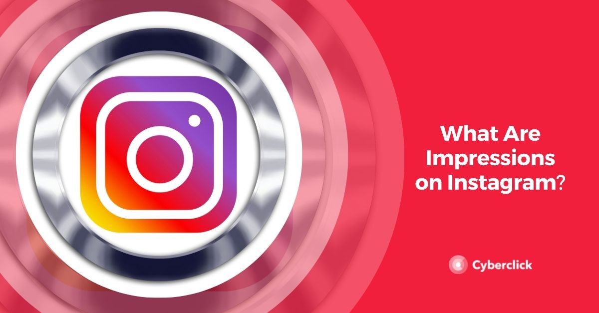 What Are Impressions on Instagram