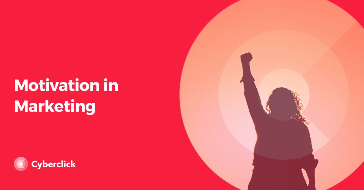 Motivation in Marketing