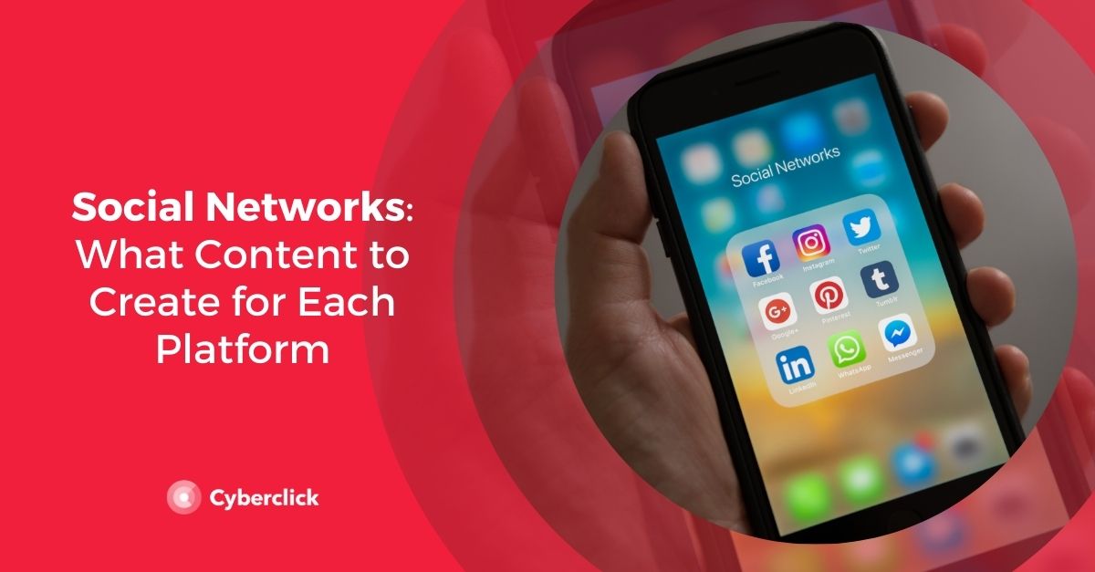 Social Networks What Content to Create for Each Platform