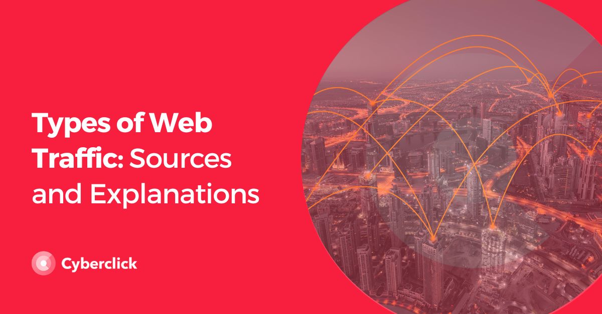 Types of Web Traffic Sources and Explanations 
