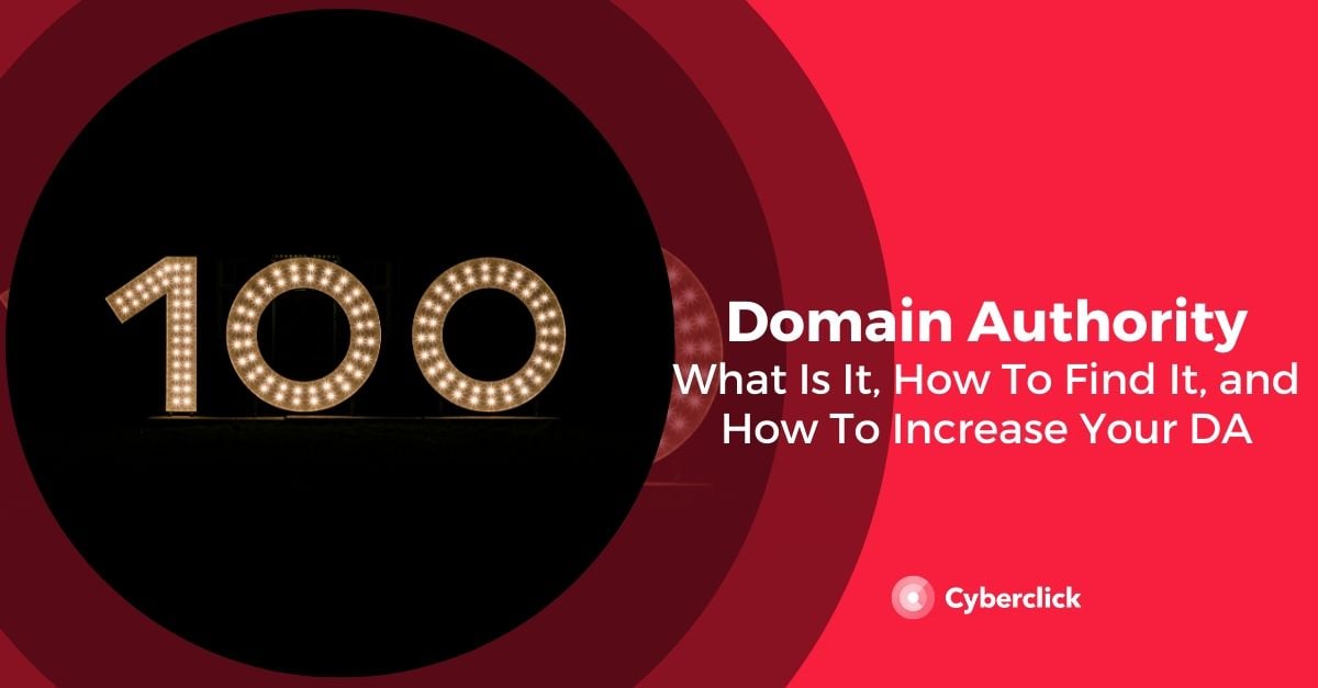 Simple Guide to Domain Authority What Is It and How To Find It