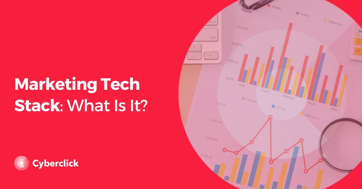 Marketing Tech Stack What Is It